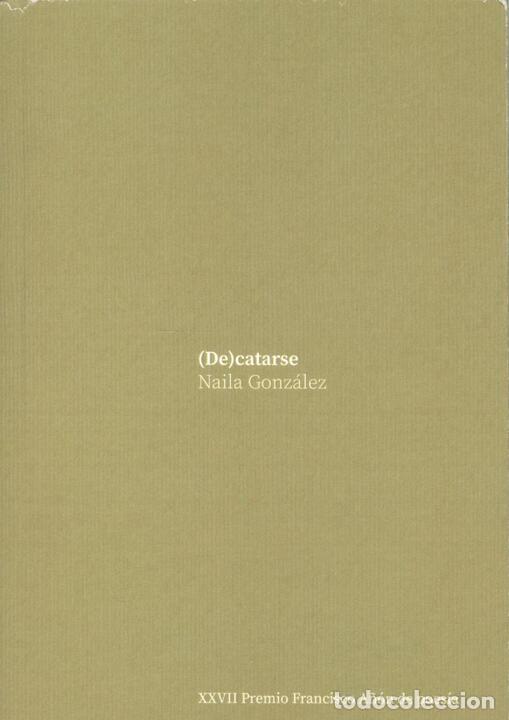 Libros: (DE)CATARSE - Gonz&aacute;lez Rodr&iacute;guez, Naila Mar&iacute;a