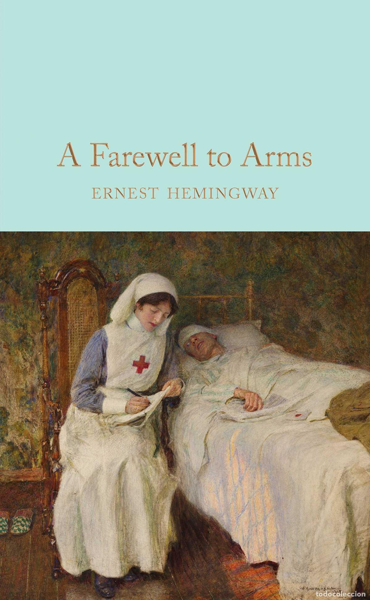 Libros: A FAREWELL TO ARMS - Hemingway, Ernest