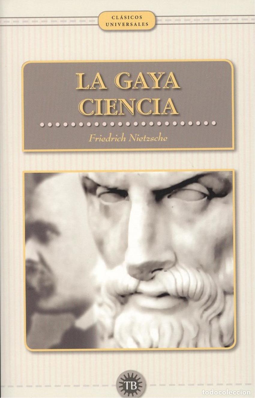 Libros: LA GAYA CIENCIA - Nietzsche, Friedrich