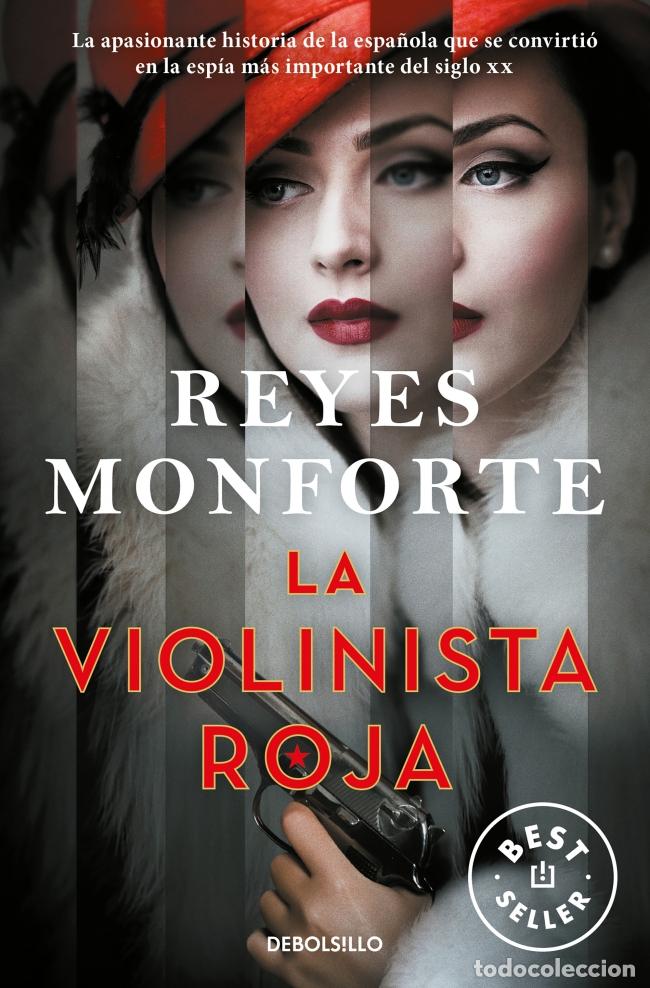 Libros: LA VIOLINISTA ROJA - Monforte, Reyes