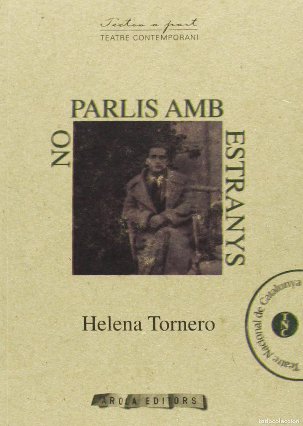 Libros: NO PARLIS AMB ESTRANYS - Tornero, Helena