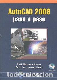 B&uuml;cher: AUTOCAD 2009 PASO A PASO - MORUECO GOMEZ, R.