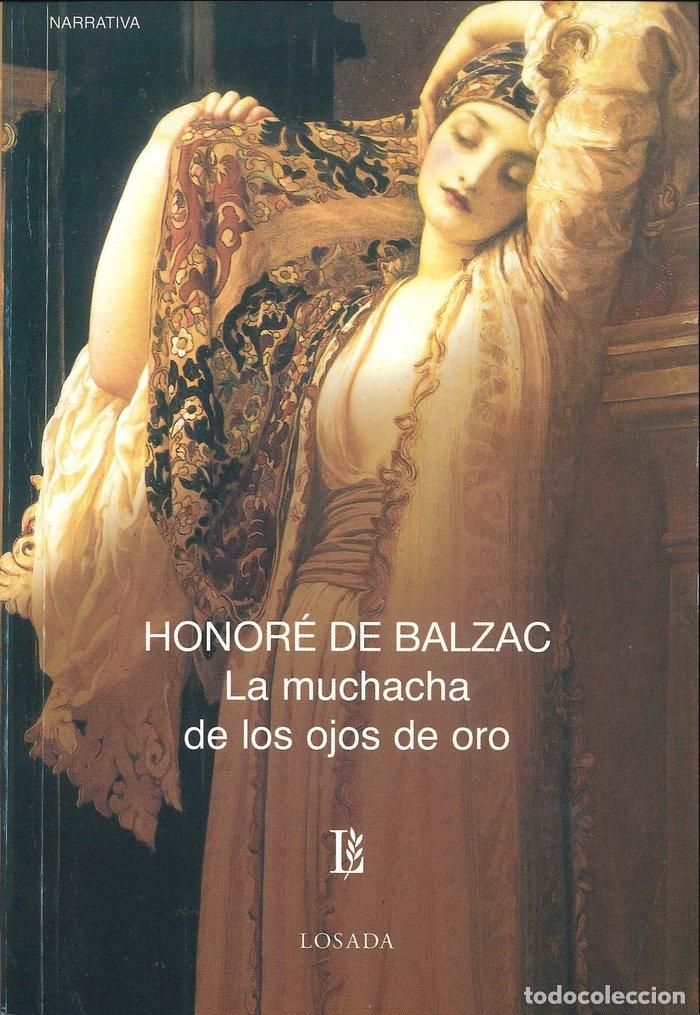 Libros: LA MUCHACHA DE LOS OJOS DE ORO - BALZAC, HONORE DE