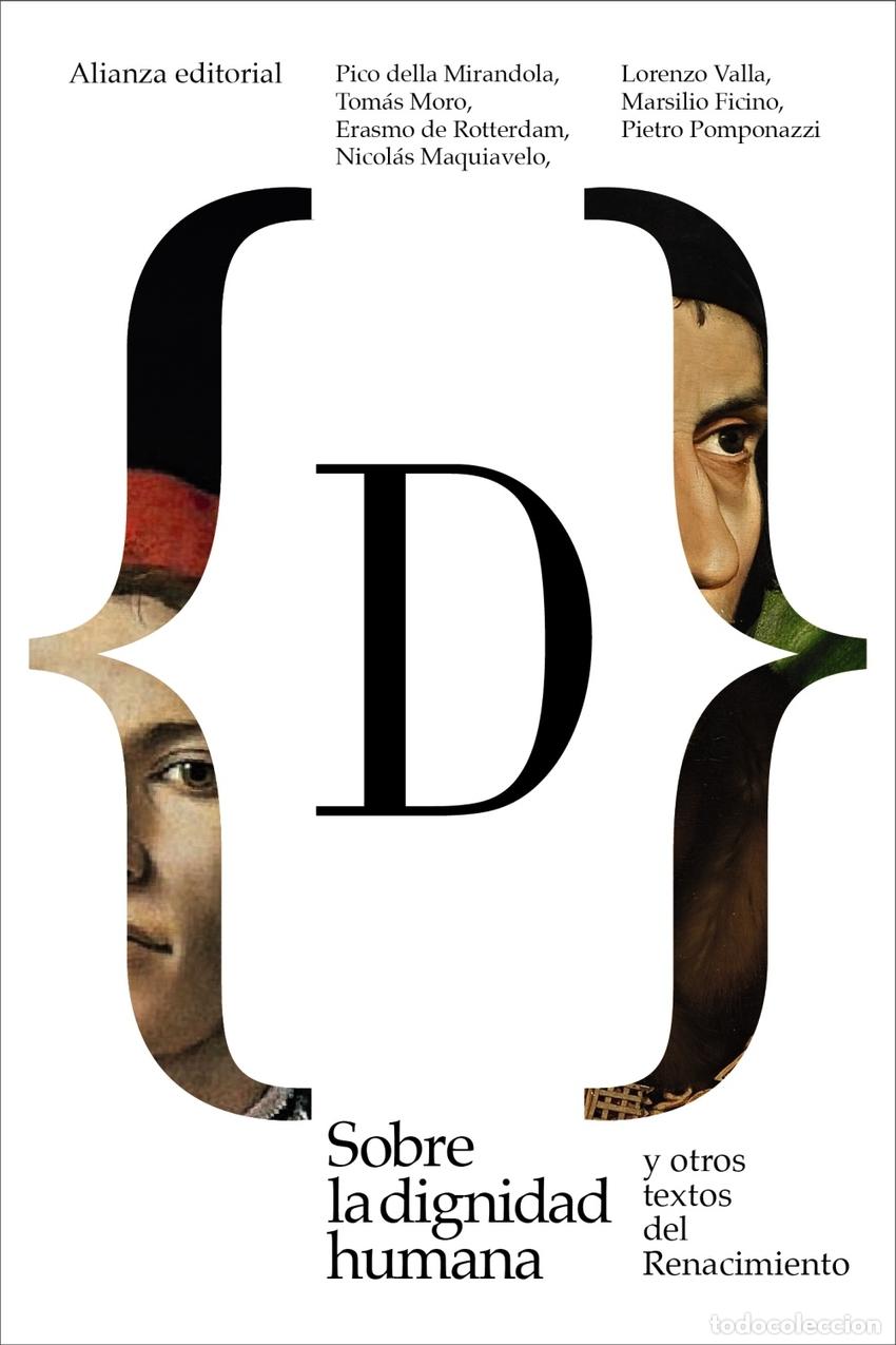 Livros: SOBRE LA DIGNIDAD HUMANA Y OTROS TEXTOS DEL RENACIMIENTO - della Mirandola, Pico