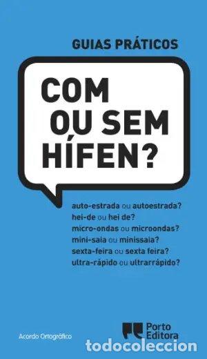 Libros: COM OU SEM H&Iacute;FEN? - Portugues