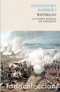 Libros: WATERLOO - BARBERO, ALESSANDRO