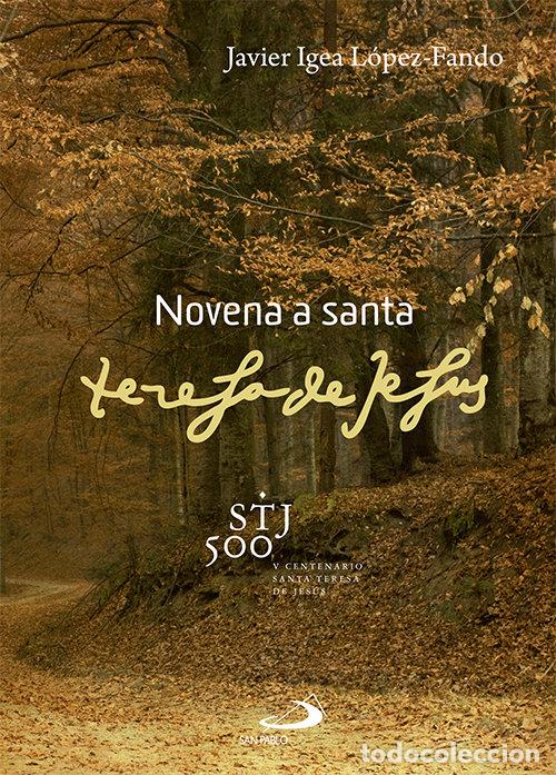 Libros: NOVENA A SANTA TERESA DE JESUS - IGEA LOPEZ-FANDO, JAVIER