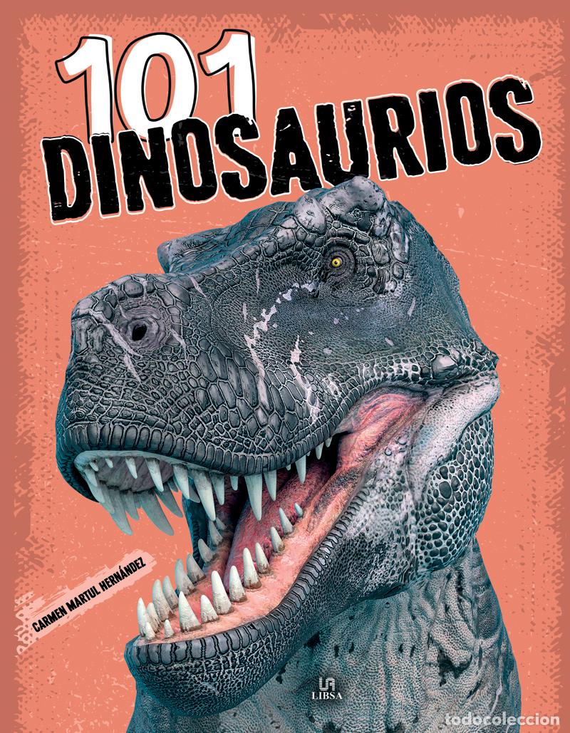 Libros: 101 DINOSAURIOS - Martul Hern&aacute;ndez, Carmen