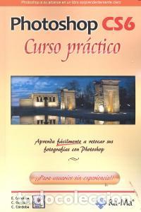 Livros: PHOTOSHOP CS6 CURSO PRACTICO - CORDOBA, E.