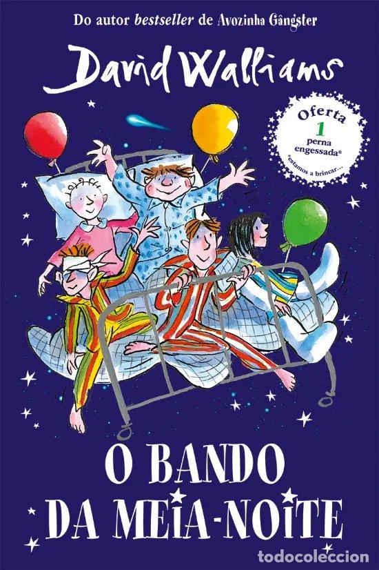 Libros: O BANDO DA MEIA-NOITE - Walliams, David