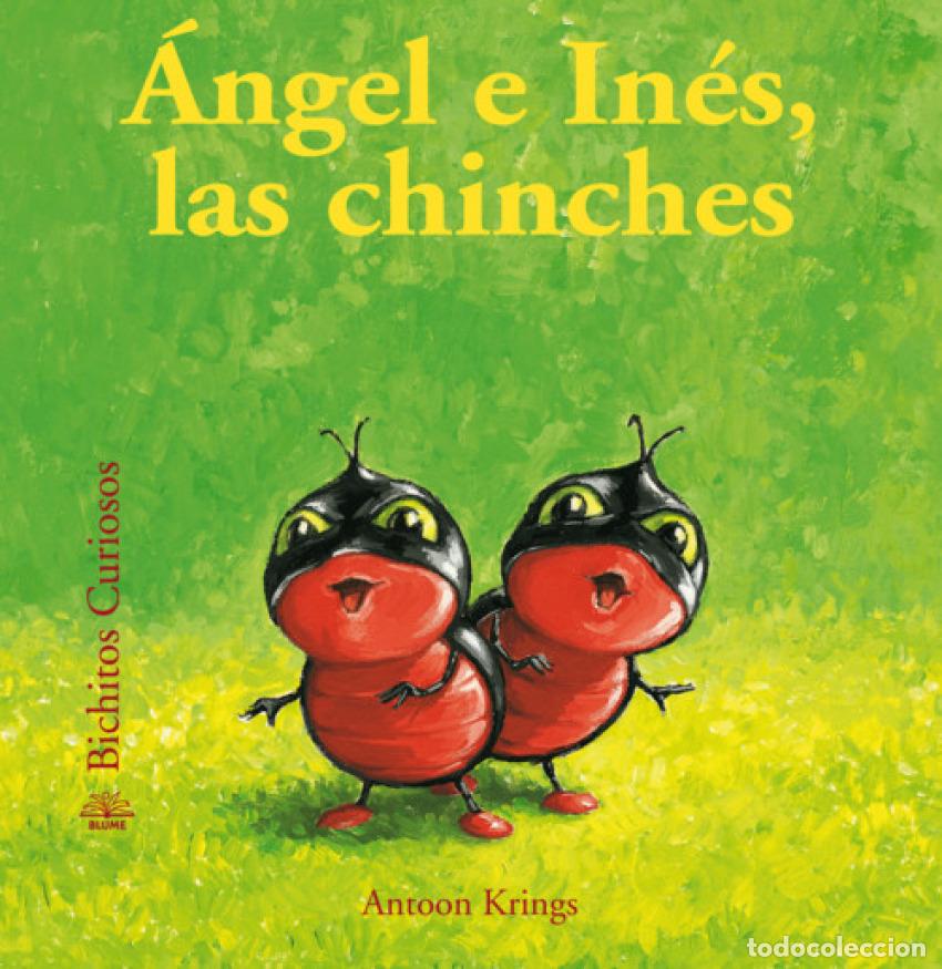 Libros: &Aacute;NGEL E IN&Eacute;S, LAS CHINCHES - Krings, Antoon