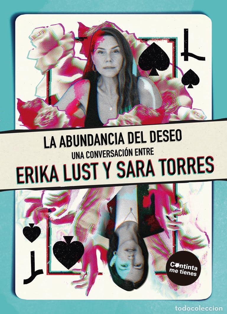Libros: LA ABUNDANCIA DEL DESEO - Torres, Sara