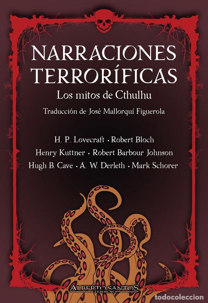 Libros: NARRACIONES TERRORIFICAS LOS MITOS DE CTHULHU - LOVECRAFT, HOWARD PHILLIPS LOVECRAFT