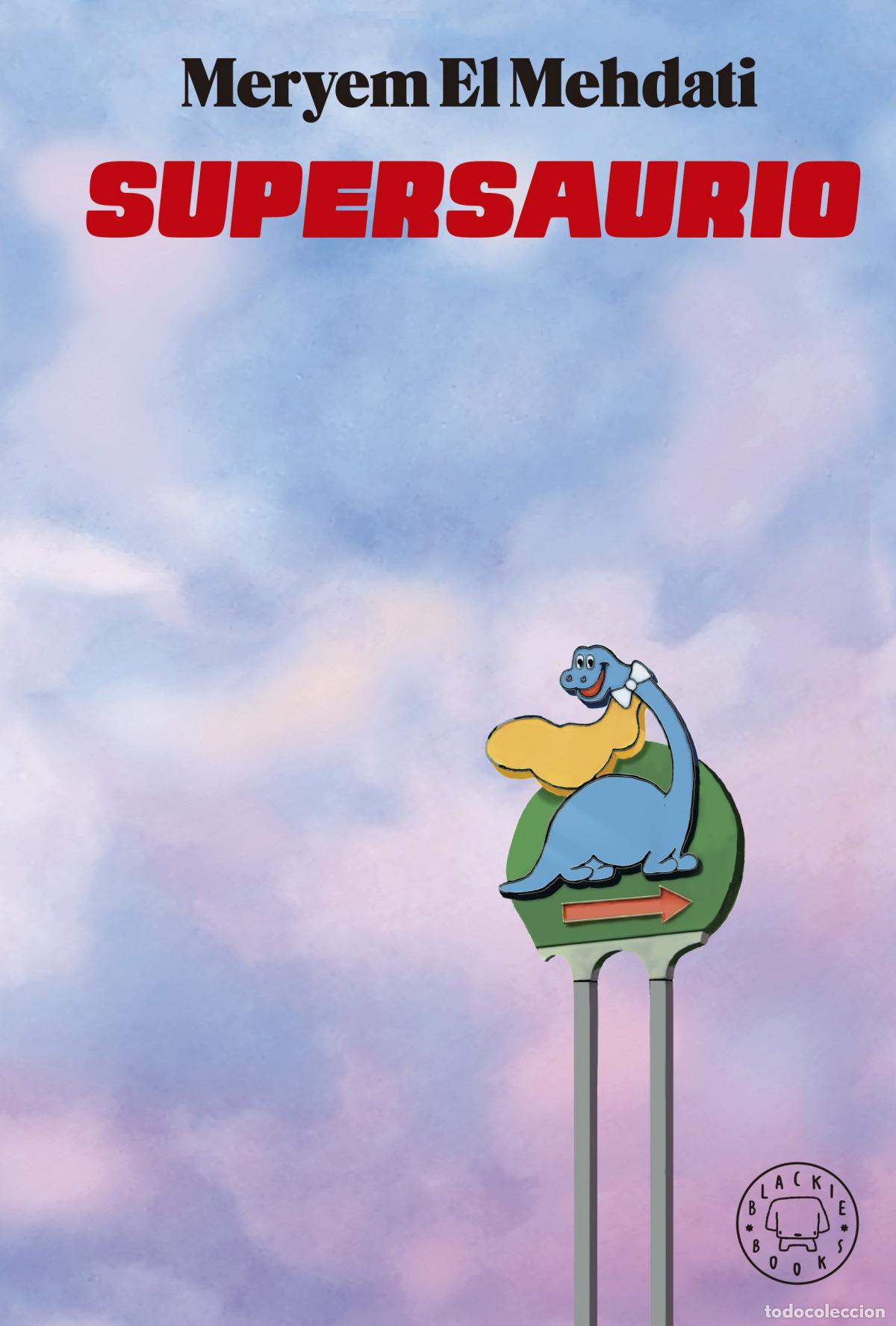 Livros: SUPERSAURIO - EL MEHDATI, MERYEM