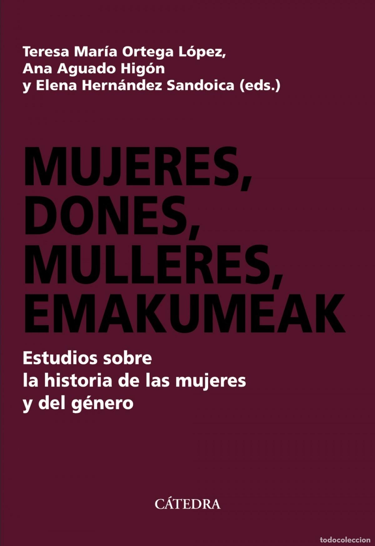 Libros: MUJERES, DONES, MULLERES, EMAKUMEAK - Espanol/Castellano