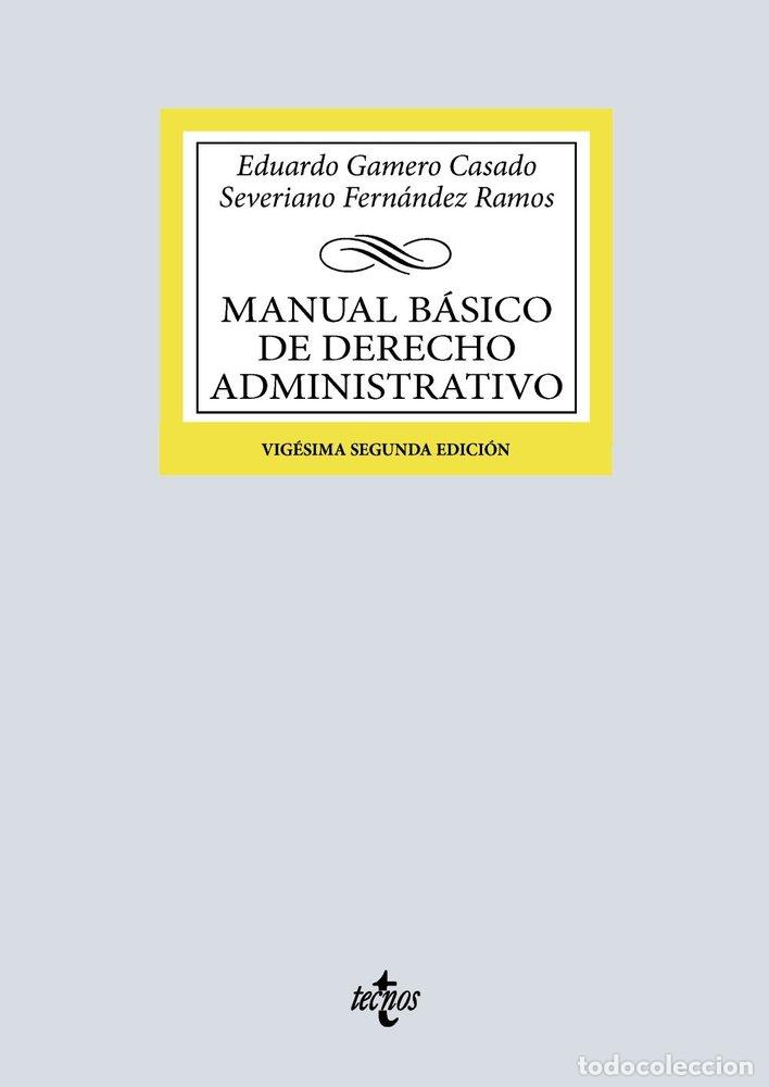 Libros: MANUAL BASICO DE DERECHO ADMINISTRATIVO - GAMERO CASADO, EDUARDO