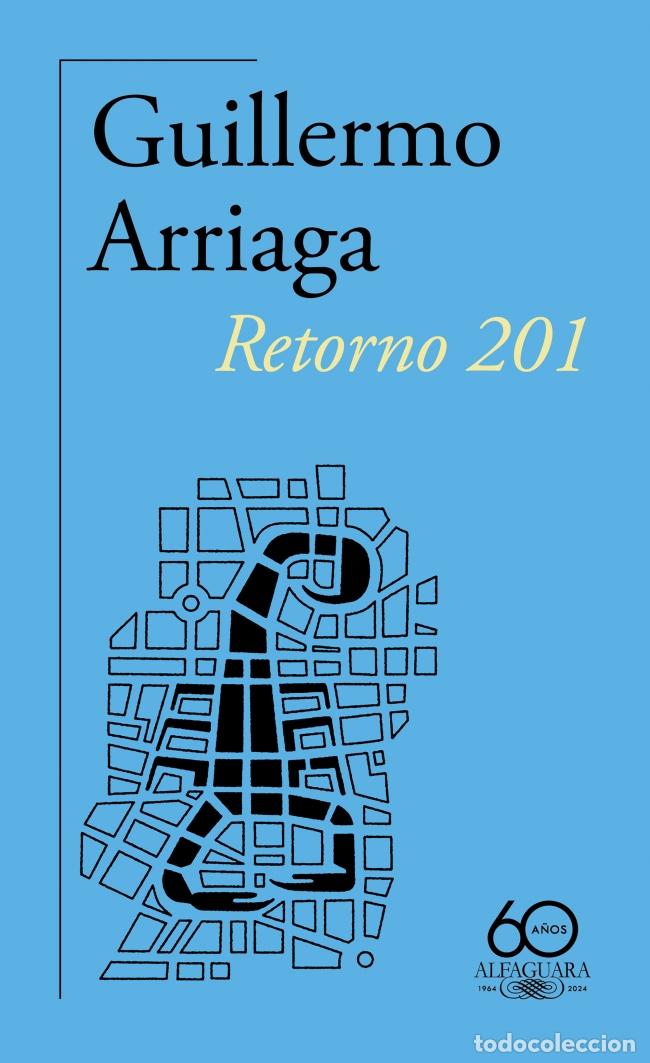 books: RETORNO 201 - Arriaga, Guillermo