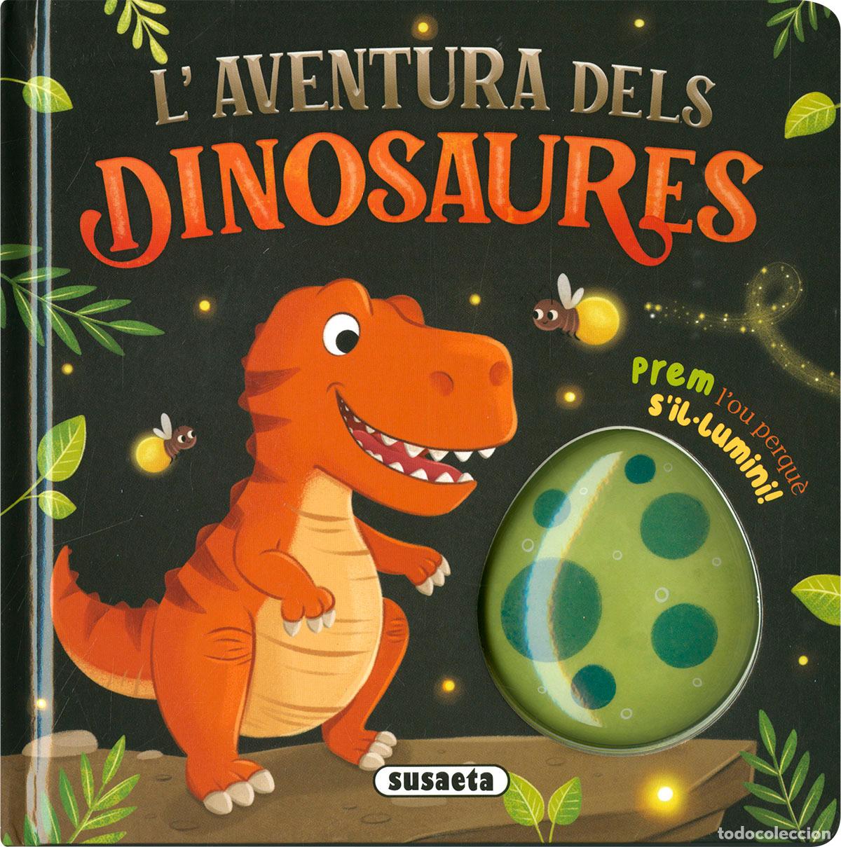 Libros: L'AVENTURA DELS DINOSAURES - Susaeta Ediciones