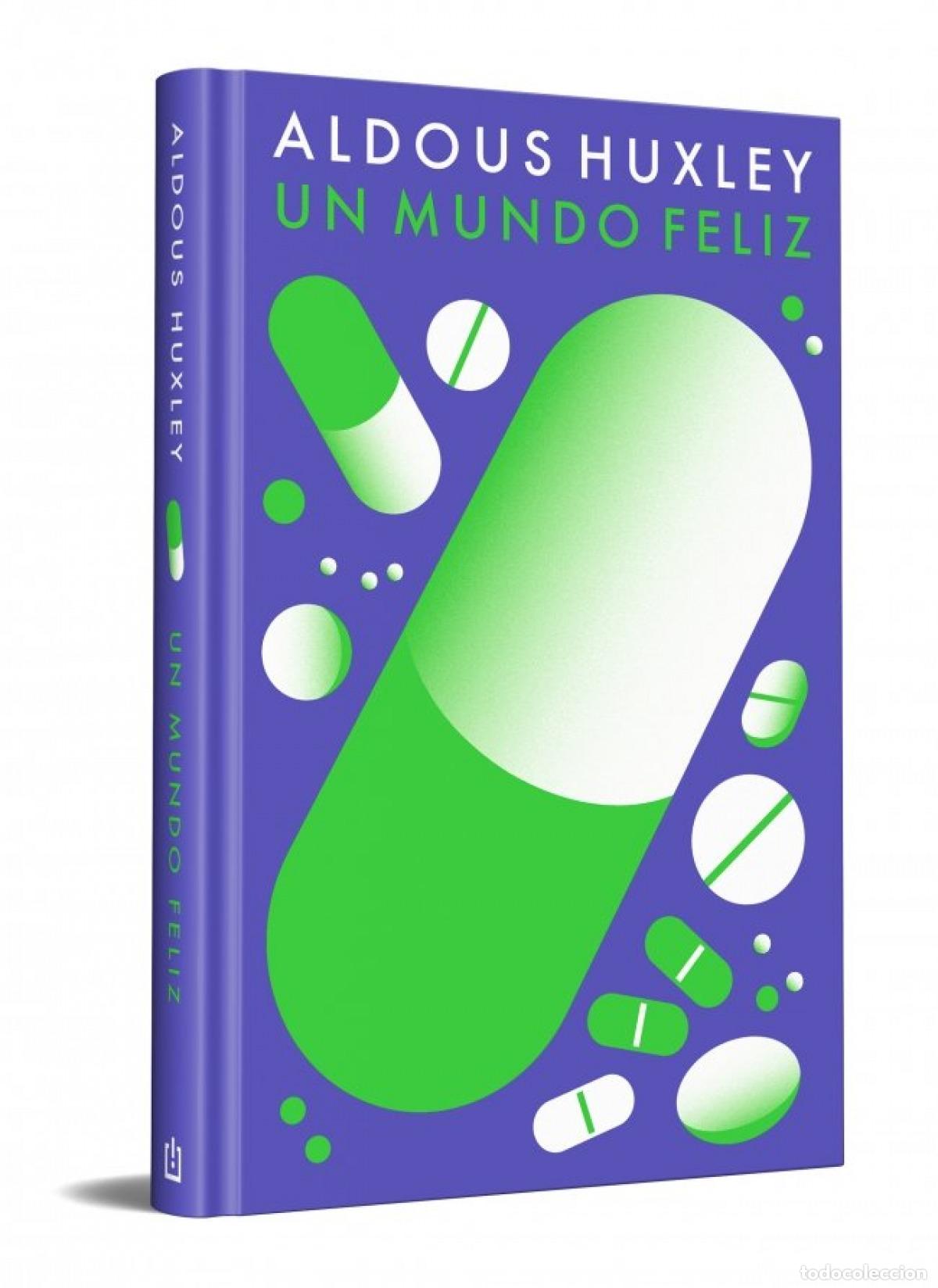Libros: UN MUNDO FELIZ - Huxley, Aldous