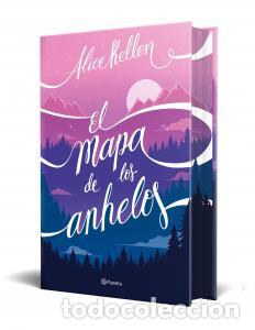 Libri: EL MAPA DE LOS ANHELOS (EDICI&Oacute;N ESPECIAL) - Alice Kellen