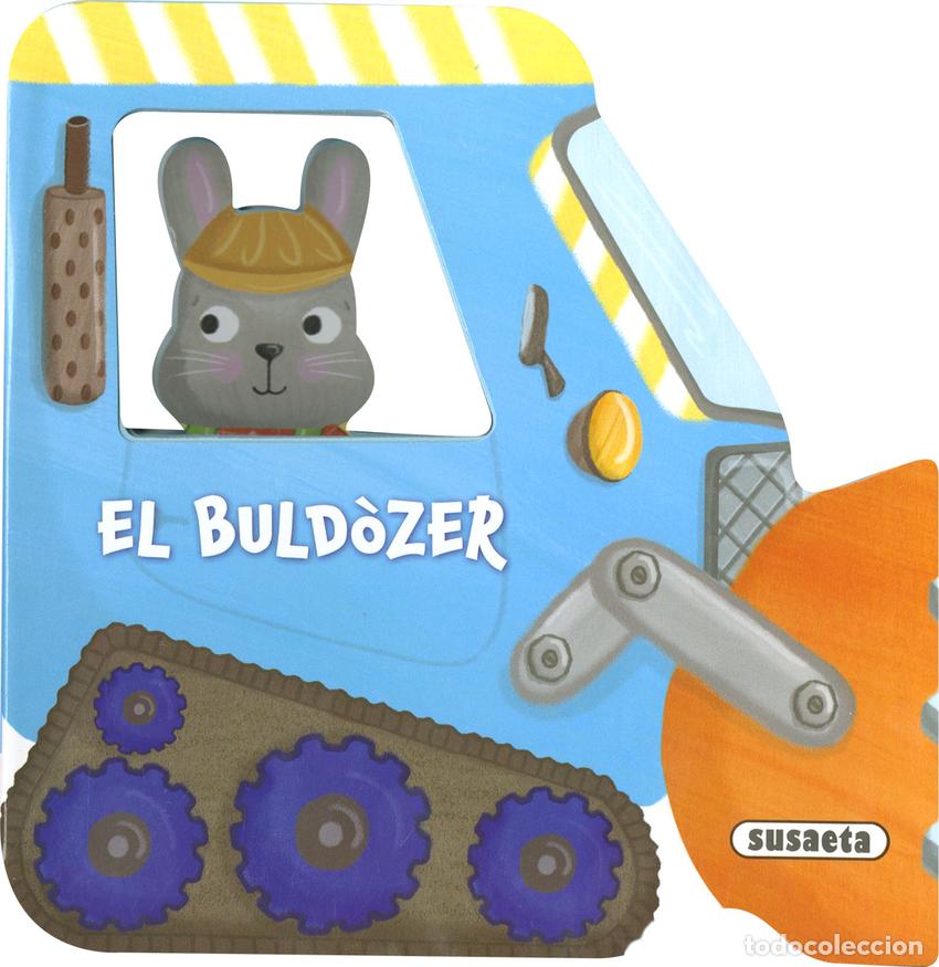 Libros: EL BULD&Ograve;ZER - Susaeta Ediciones