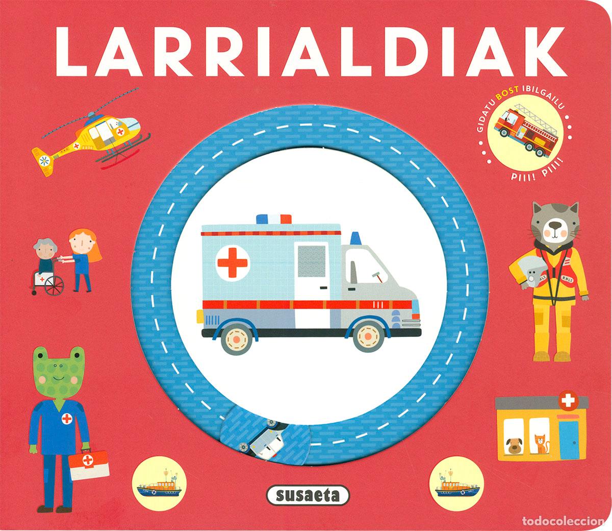 Libros: LARRIALDIAK - Susaeta Ediciones