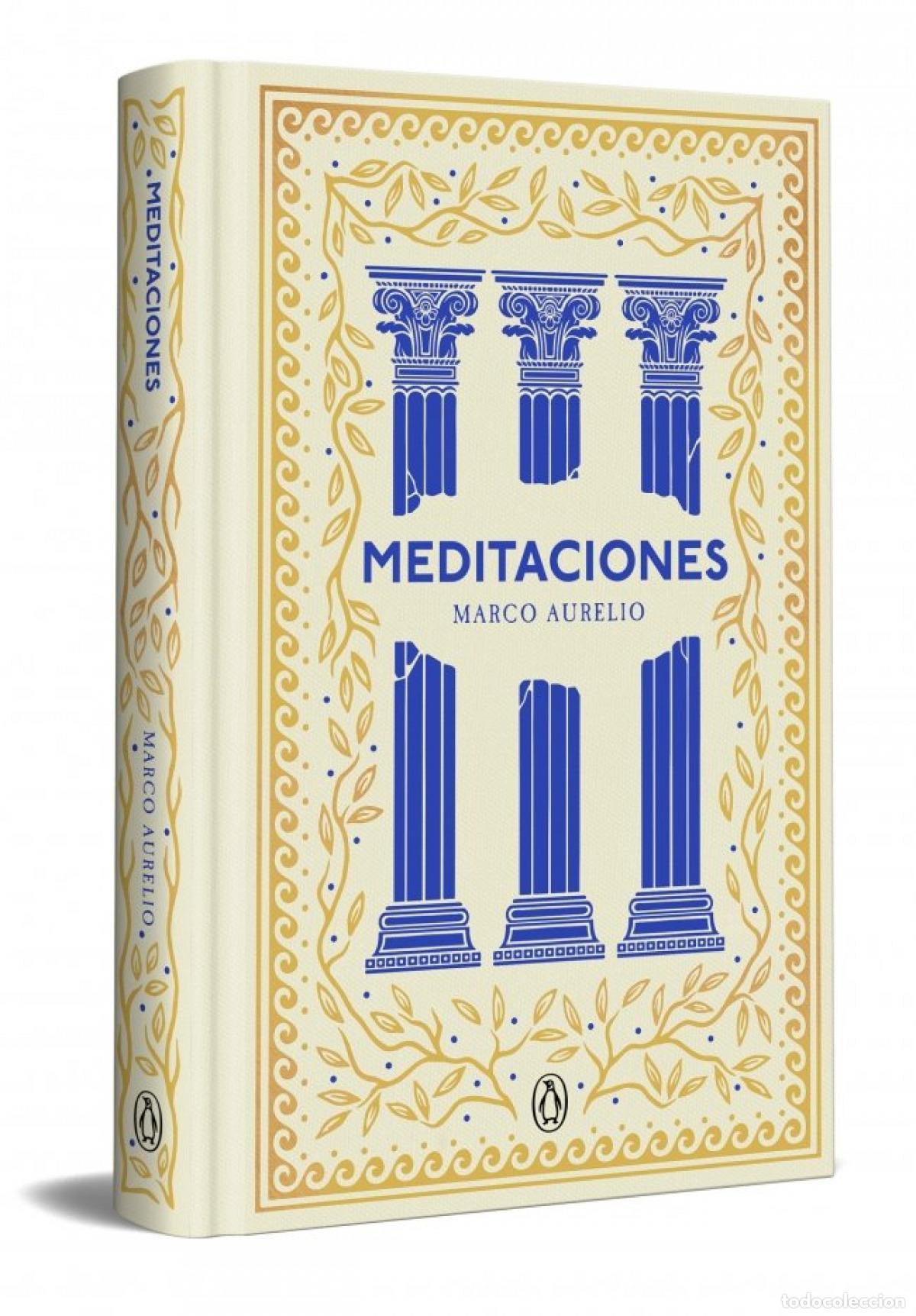 Libros: MEDITACIONES (EDICI&Oacute;N ESPECIAL EN TAPA DURA) (SERIE GREAT IDEAS) - Marco Aurelio