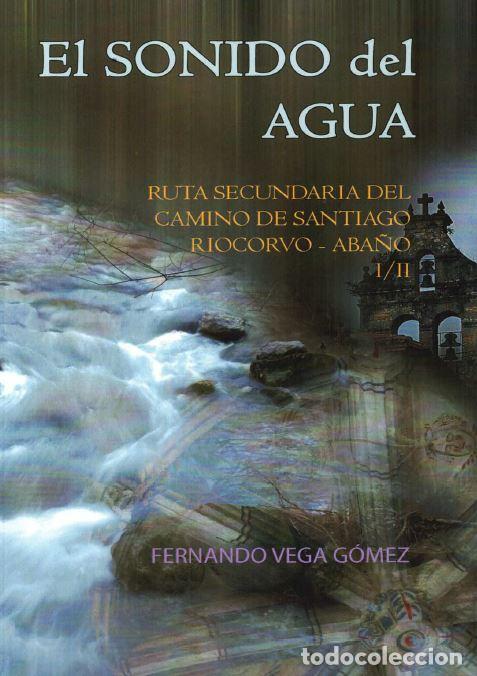 Livros: EL SONIDO DEL AGUA - Vega G&oacute;mez, Fernando