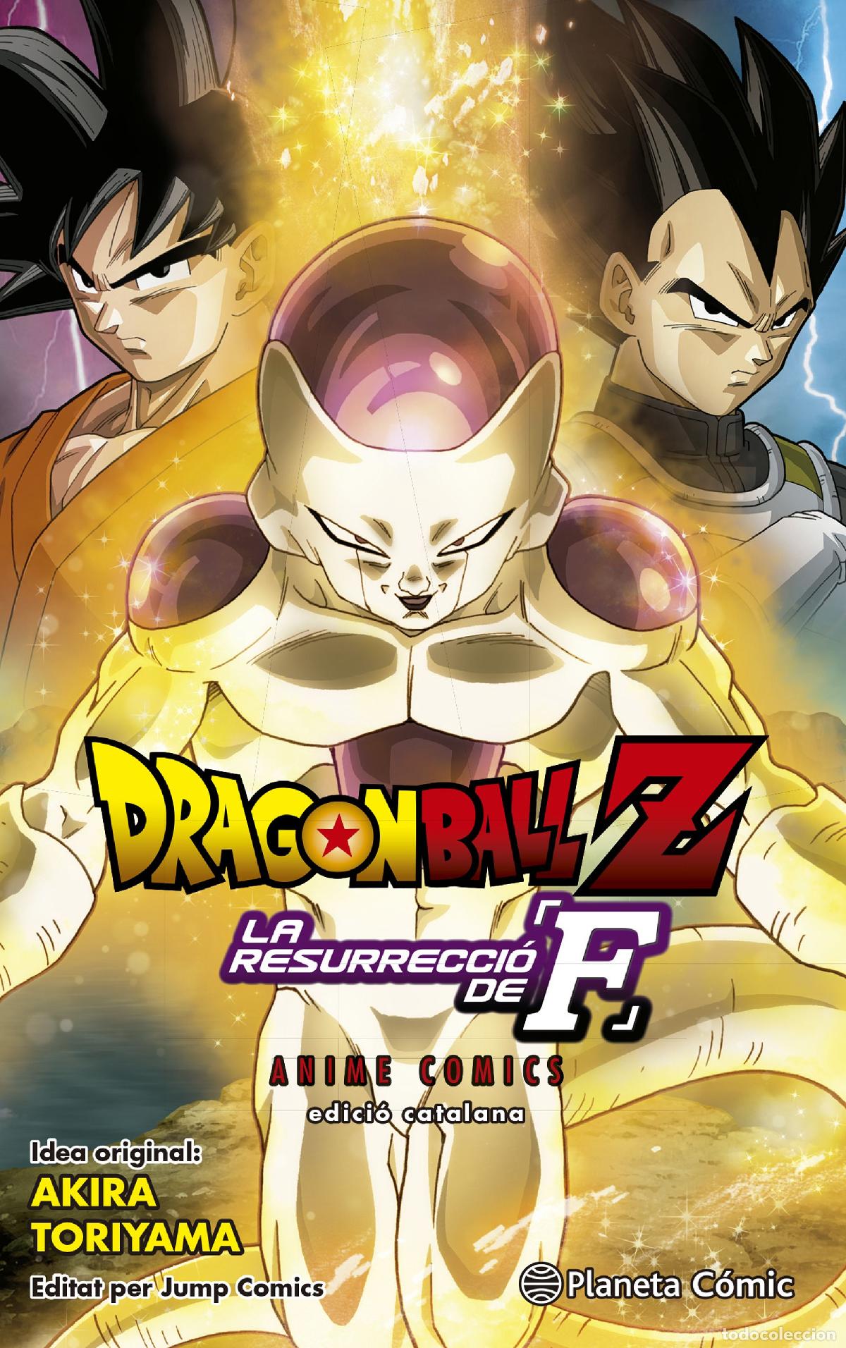 Libros: BOLA DE DRAC Z LA RESURRECCI&Oacute; DE FREEZER - Toriyama, Akira