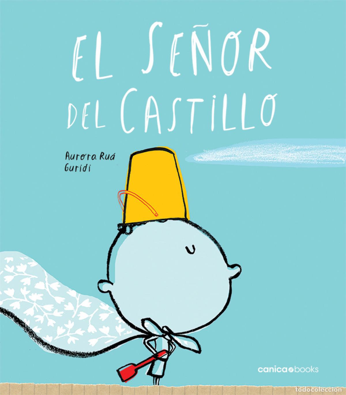 Livros: EL SE&Ntilde;OR DEL CASTILLO - Ru&aacute; Aguilar, Aurora