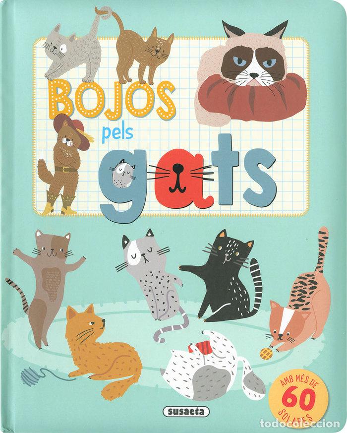 Libros: BOJOS PELS GATS - Ediciones, Susaeta