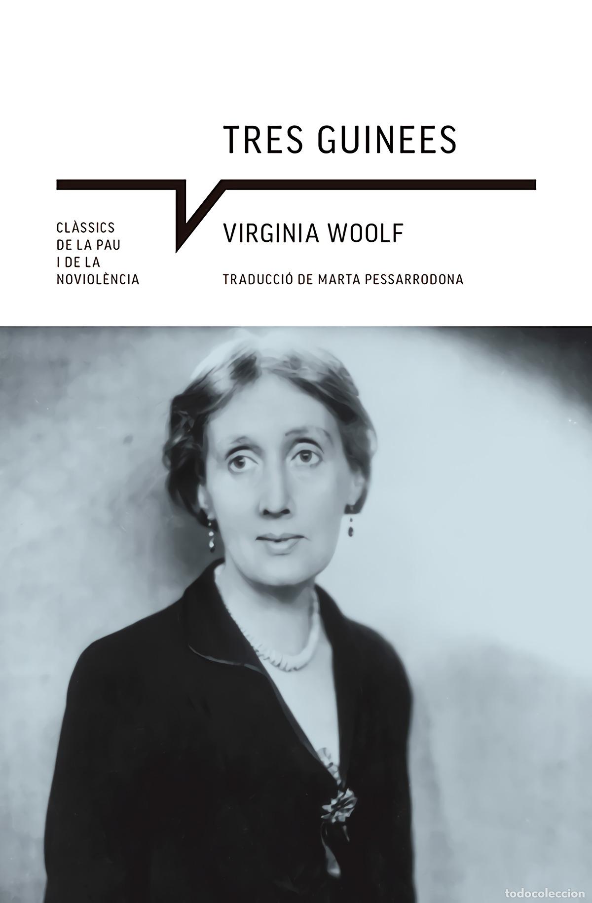 Libros: TRES GUINEES - Woolf, Virginia