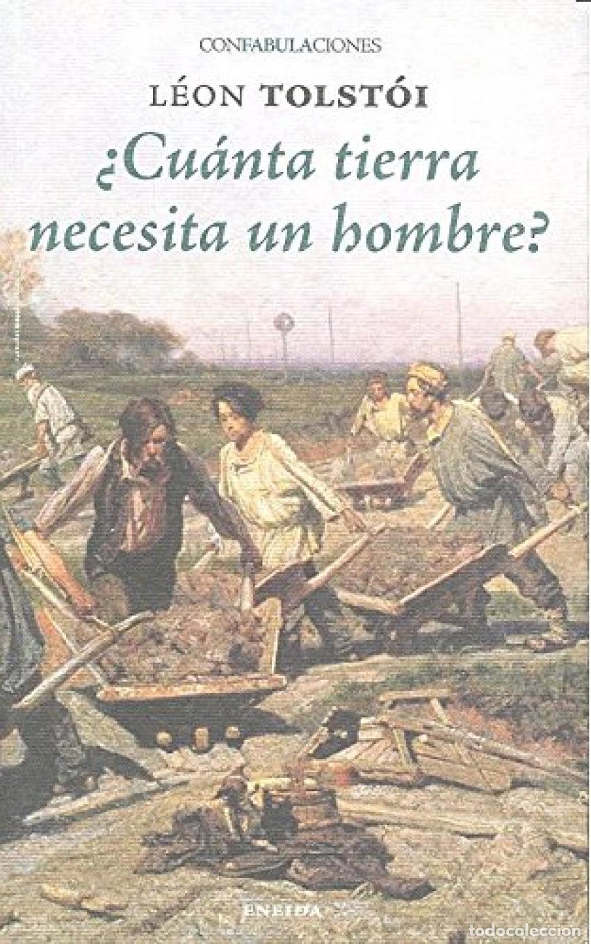 Libros: CUANTA TIERRA NECESITA UN HOMBRE - TOLSTOI, LEON