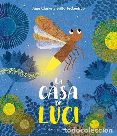 Livres: LA CASA DE LUCI - Clarke, Jane Teckentrup, Britta