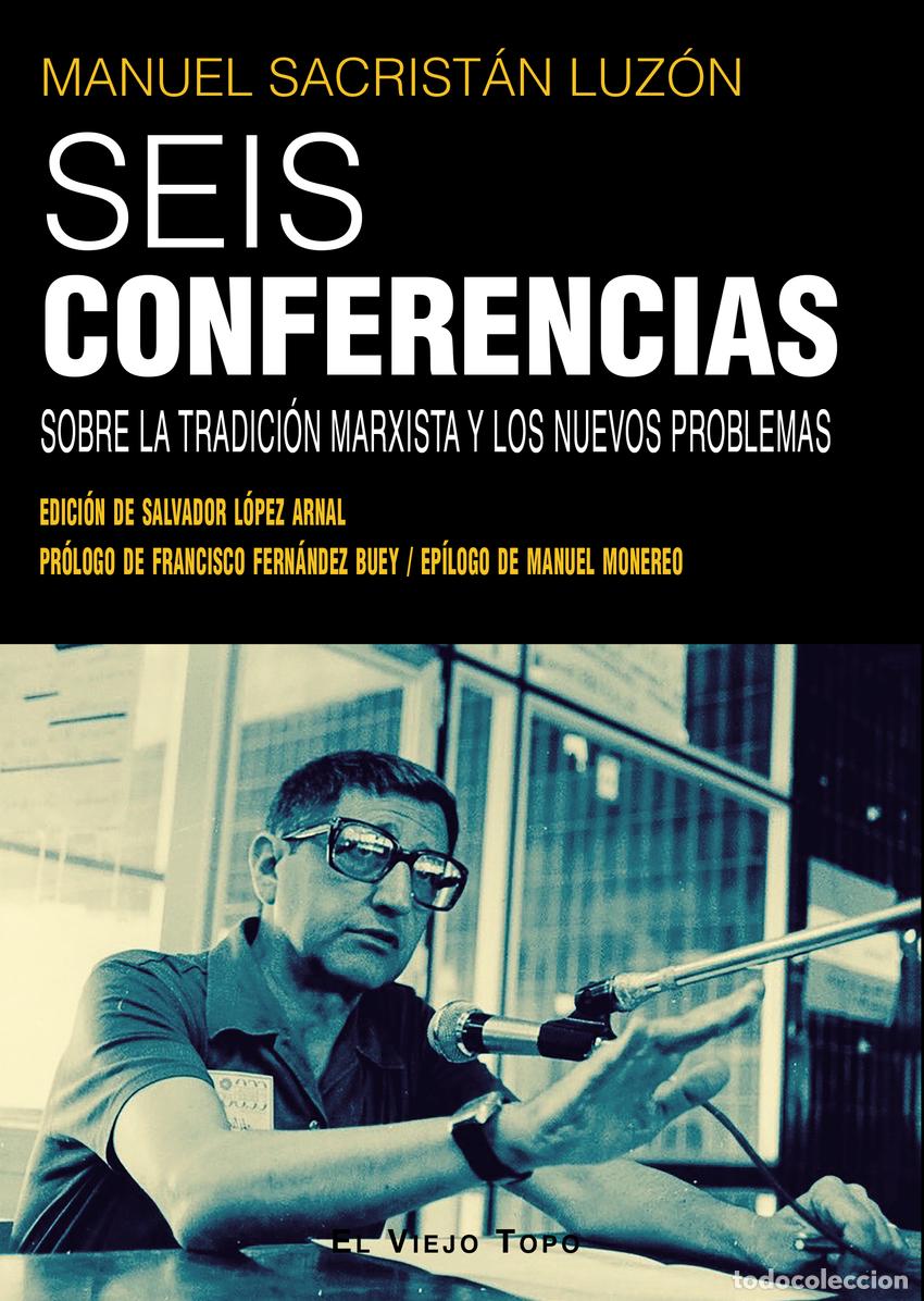 Livres: SEIS CONFERENCIAS - Sacrist&aacute;n Luz&oacute;n, Manuel