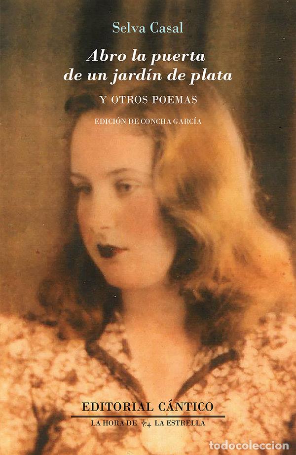 Libros: ABRO LA PUERTA DE UN JARDIN DE PLATA Y OTROS POEMAS - AA.VV