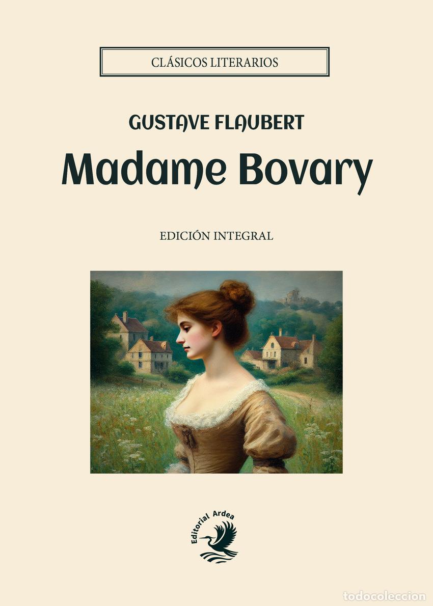 Libros: MADAME BOVARY - FLAUBERT, GUSTAVE