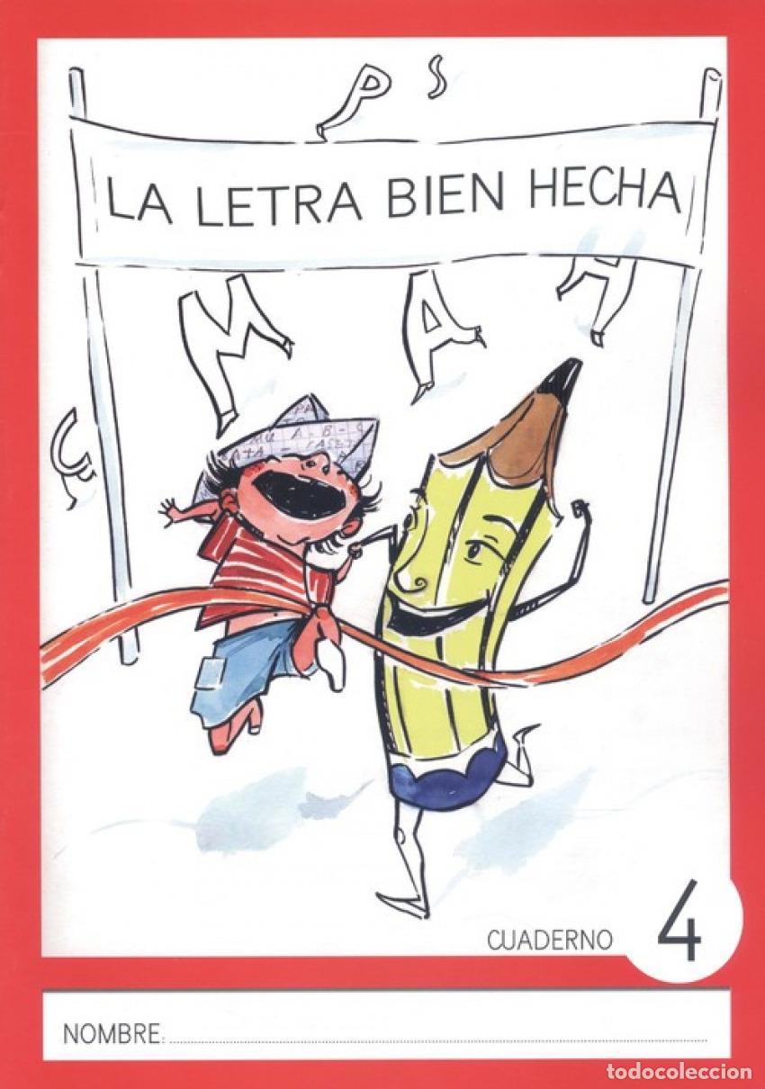Libros: LA LETRA BIEN HECHA MAY&Uacute;SCULA 4 - Educacion