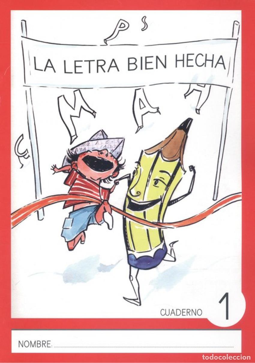 Libros: LA LETRA BIEN HECHA 1 - Educacion