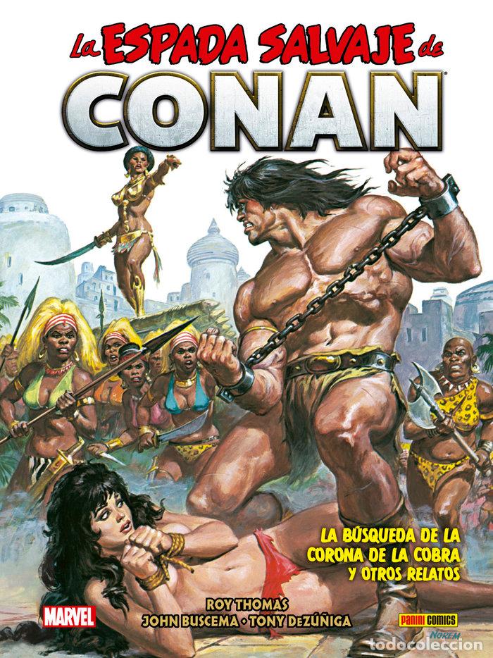 Libros: LA ESPADA SALVAJE DE CONAN 13 LA BUSQUEDA - ROY THOMAS