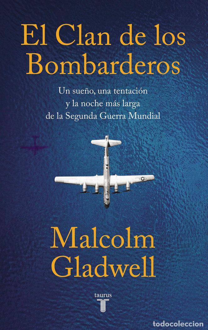 Livros: EL CLAN DE LOS BOMBARDEROS - GLADWELL, MALCOLM