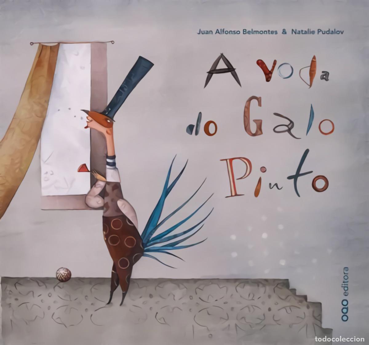 Libri: A VODA DO GALO PINTO - Belmontes, Juan A