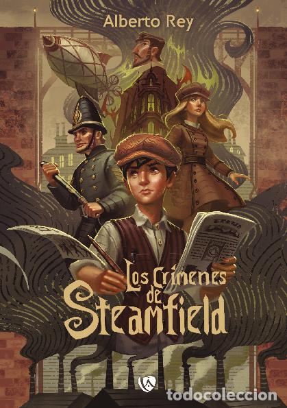 Libri: LOS CR&Iacute;MENES DE STEAMFIELD - Rey Garc&iacute;a, Alberto