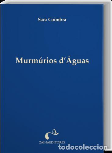 Libri: MURM&Uacute;RIOS D' &Aacute;GUA - COIMBRA, SARA