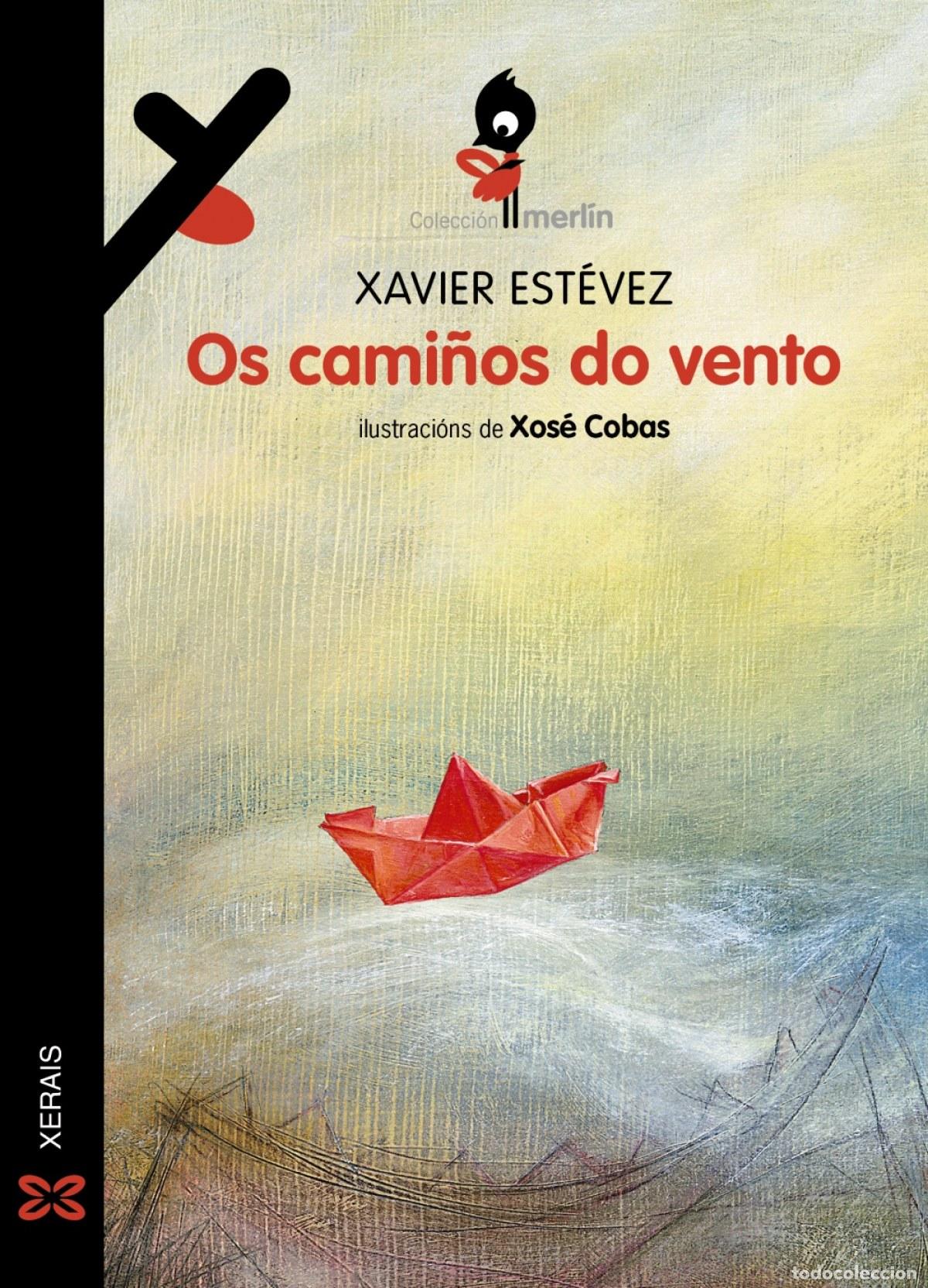 B&uuml;cher: OS CAMI&Ntilde;OS DOS VENTO - Est&eacute;vez, Xavier