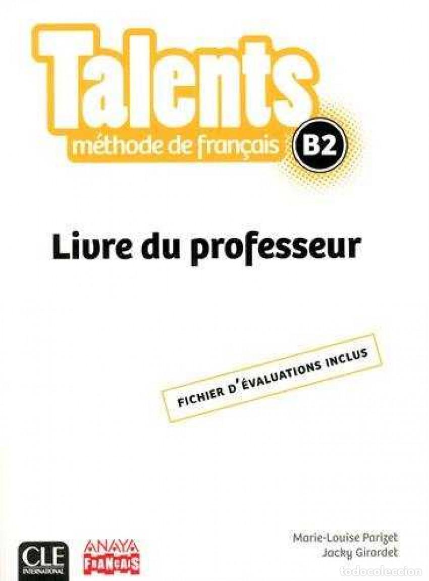 books: TALENTS FLE NIVEAU B2 LIVRE DU PROFESSEUR - CLE INTERNATIONAL