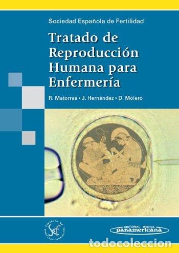 books: TRATADO DE REPRODUCCION HUMANA PARA ENFERMERIA - MATORRAS WEINIG, ROBERTO