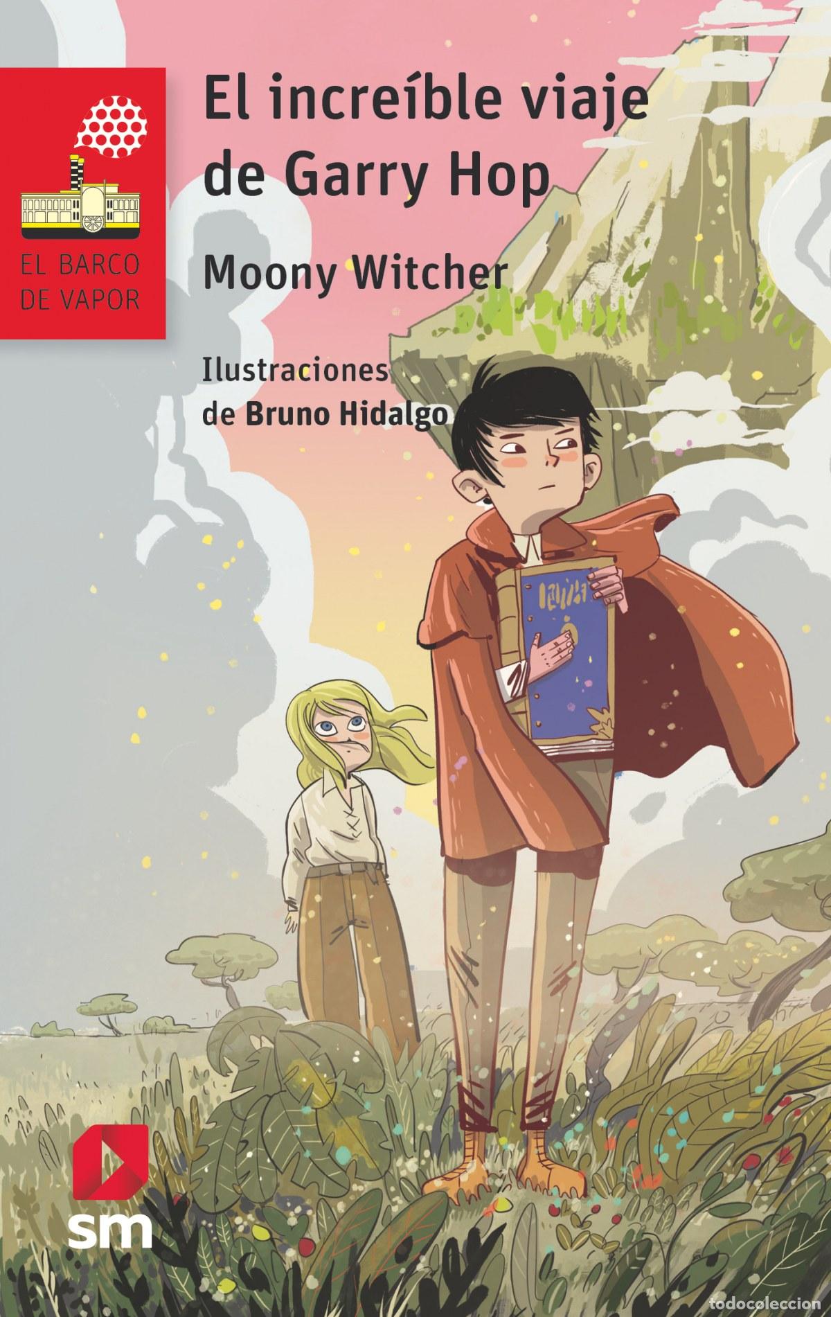 books: EL INCRE&Iacute;BLE VIAJE DE GARRY HOP - Witcher, Moony