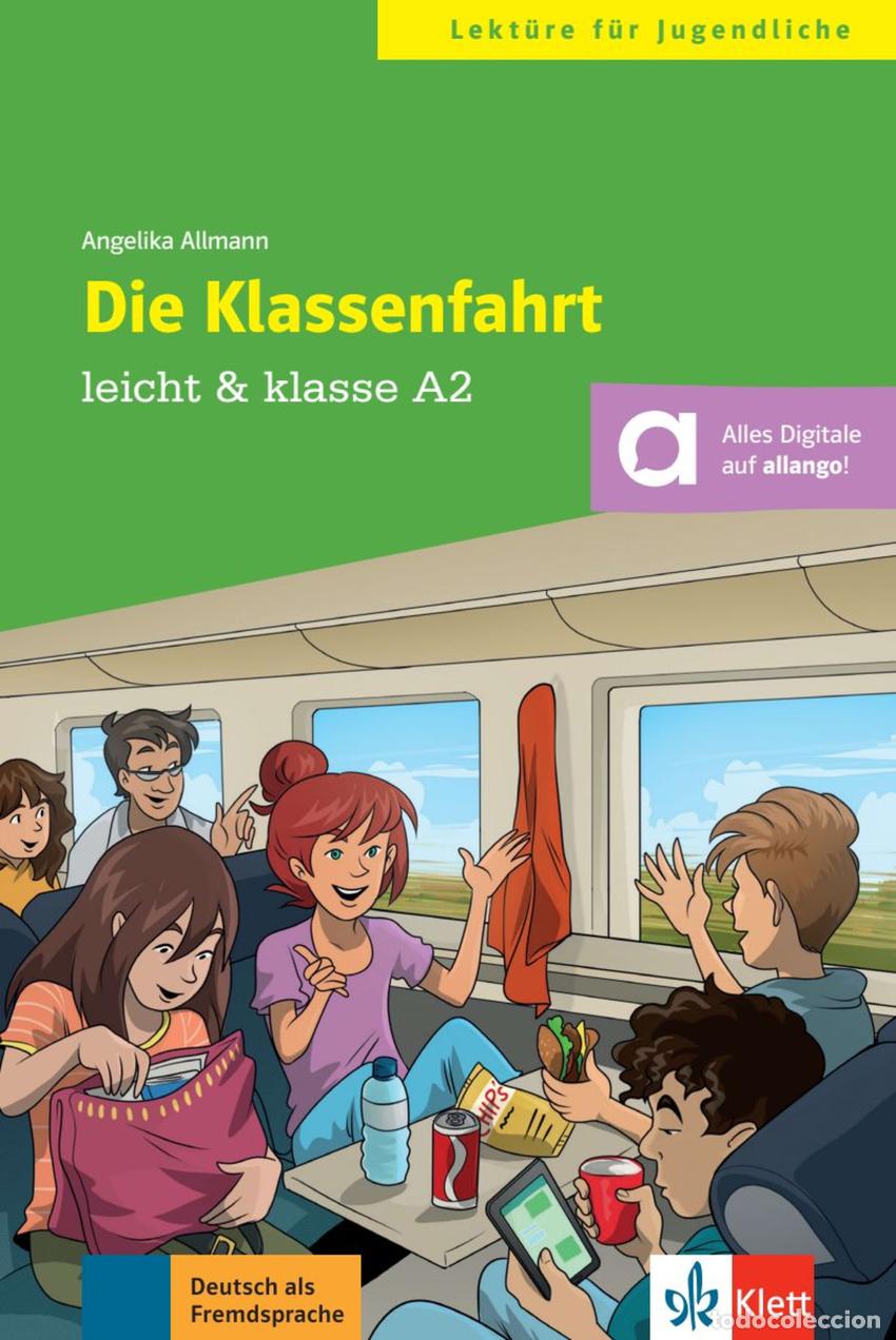 Libri: DIE KLASSENFAHRT - ALLMANN, ANGELIKA