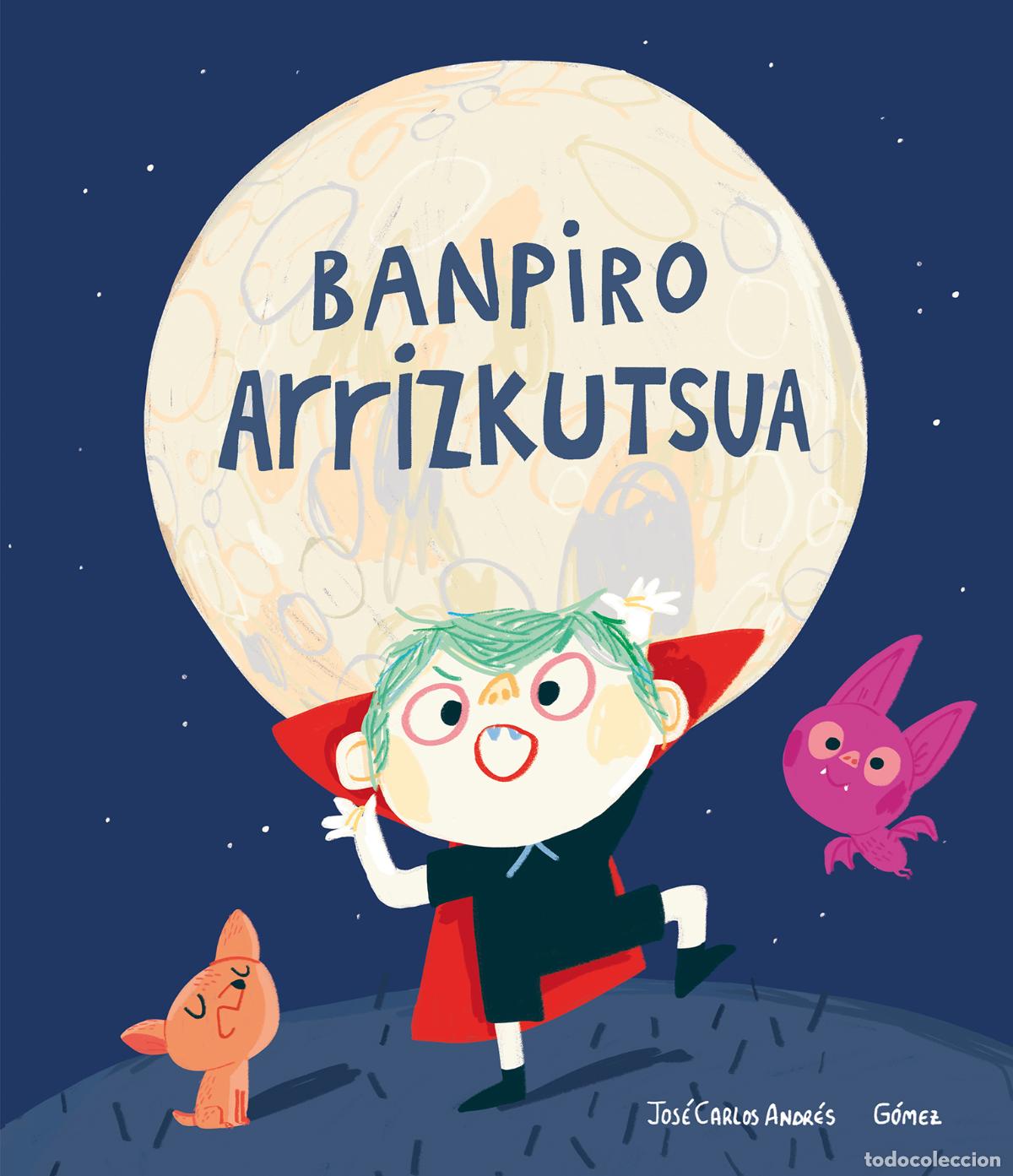 B&uuml;cher: BANPIRO ARRIZKUTSUA - ANDRES, JOSE CARLOS